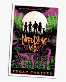 Meddling Kids By Edgar Cantero, HD Png Download, Transparent PNG