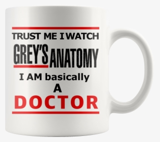 Grey S Anatomy Trust Doctor Movie Coffee Mug - Beer Stein, HD Png Download, Transparent PNG