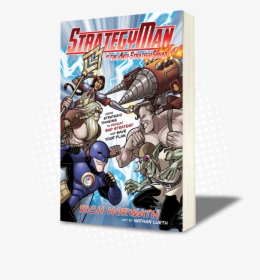Strategyman Book Cover - Strategy Man Vs The Anti Strategy Squad, HD Png Download, Transparent PNG