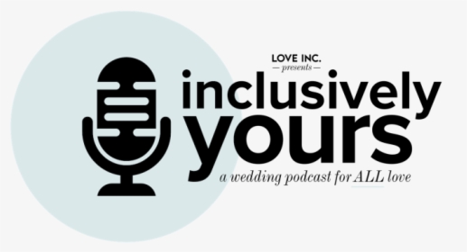 Image For Tune Into Inclusively Yours, Love Inc - Graphic Design, HD Png Download, Transparent PNG