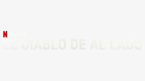 El Diablo De Al Lado - Signage, HD Png Download, Transparent PNG