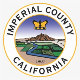 Seal Of Imperial County, California - Imperial County California Seal, HD Png Download, Transparent PNG