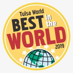 Tulsa World Best In The World 2019 Winner, HD Png Download, Transparent PNG