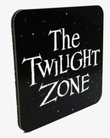 The Twilight Zone Drink Coaster - Twilight Zone, HD Png Download, Transparent PNG