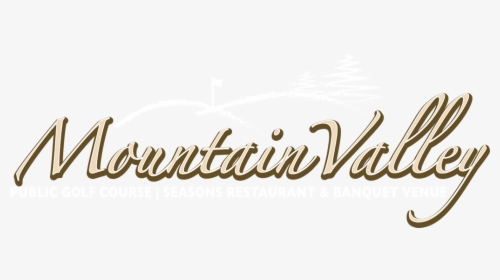 Mountain Valley Golf Course - Calligraphy, HD Png Download, Transparent PNG