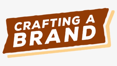 Logo - Crafting Your Brand, HD Png Download, Transparent PNG