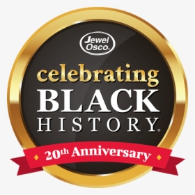 Celebrate Black History At Jewel-osco, HD Png Download, Transparent PNG