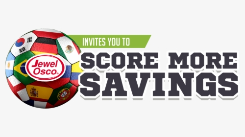 Score More Savings At Jewel-osco - Soccer Ball, HD Png Download, Transparent PNG