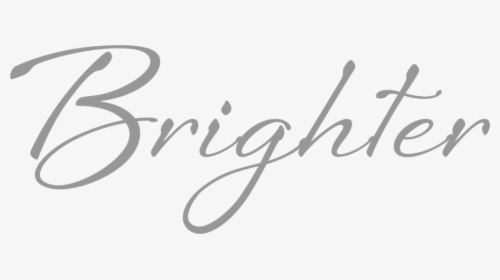 Brighter Lafayette In - Calligraphy, HD Png Download, Transparent PNG