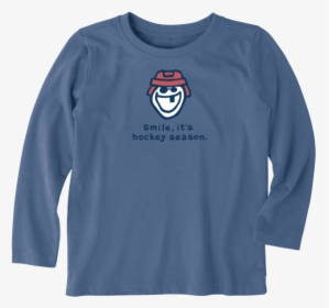 Toddler Smile Its Hockey Season Toddler Long Sleeve - Sweatshirt, HD Png Download, Transparent PNG