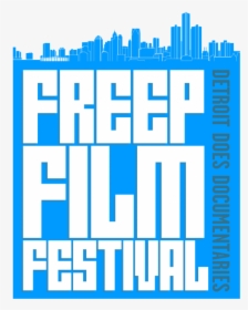 Logo For The Freep Film Festival - Freep Film Festival Logo, HD Png Download, Transparent PNG
