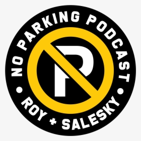 No Parking Sign Png, Transparent Png, Transparent PNG