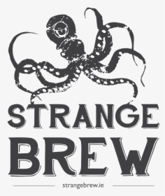 Strange Brew - Strange Brew Logo Galway, HD Png Download, Transparent PNG