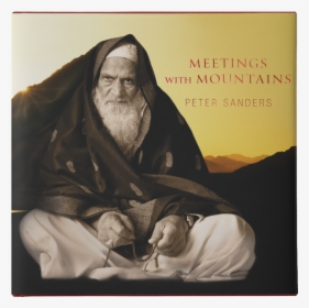 Meeting With Mountains Peter Sanders, HD Png Download, Transparent PNG