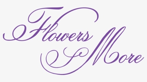 Flowers & More - Calligraphy, HD Png Download, Transparent PNG