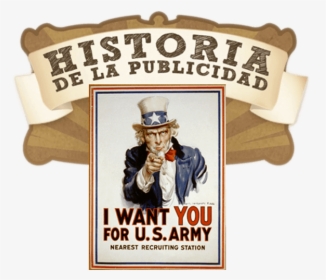 Análisis Histórico De La Publicidad - Want You For Us Army, HD Png Download, Transparent PNG