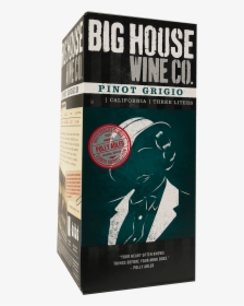 Big House Wine Co - Poster, HD Png Download, Transparent PNG