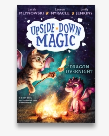 Dragon Overnight - Upside Down Magic Books In Order, HD Png Download, Transparent PNG