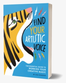 Lisa Congdon Find Your Artistic Voice, HD Png Download, Transparent PNG