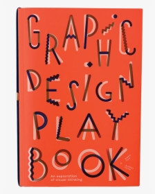 Graphic Design Play Book - Orange, HD Png Download, Transparent PNG