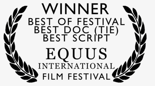 Ttta Equus Intl Wins - Film Festival Award Template, HD Png Download, Transparent PNG