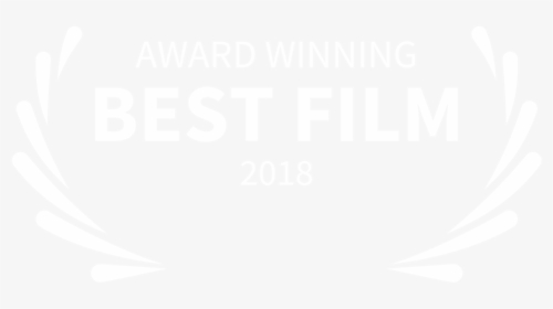 Award Winning - Best Film - 2018-2 - 2018 Best Film Award Png, Transparent Png, Transparent PNG