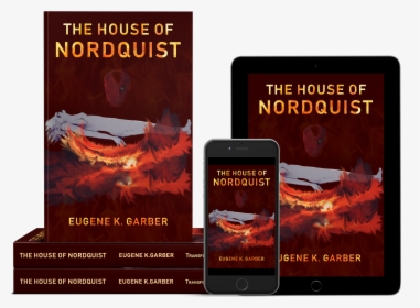 The House Of Nordquist Book, Ipad, And Iphone Mockup, - Book Cover, HD Png Download, Transparent PNG
