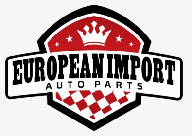 European Import Auto Parts, HD Png Download, Transparent PNG