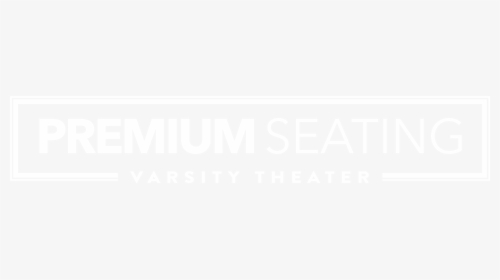 Premium Seating Varsity Theater - Signage, HD Png Download, Transparent PNG