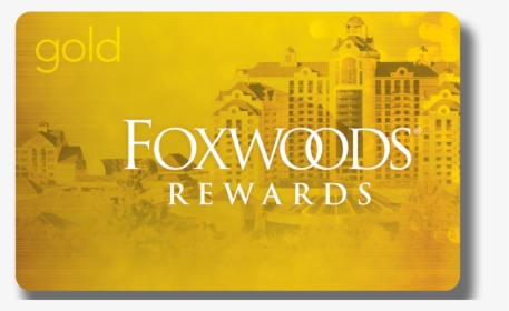 Gold Card - Foxwoods Resort Casino, HD Png Download, Transparent PNG