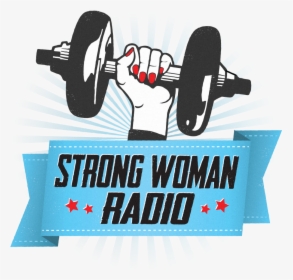 Woman Be Strong Logos, HD Png Download, Transparent PNG
