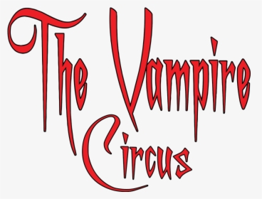 Vampire Circus Logo, HD Png Download, Transparent PNG