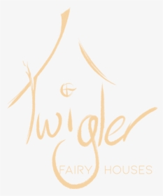 Twigler Fairy Houses - Calligraphy, HD Png Download, Transparent PNG