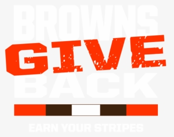 Browns Give Back - Graphic Design, HD Png Download, Transparent PNG
