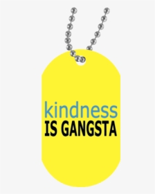 Kindness Is Gangsta White Dog Tag - Church Dress, HD Png Download, Transparent PNG