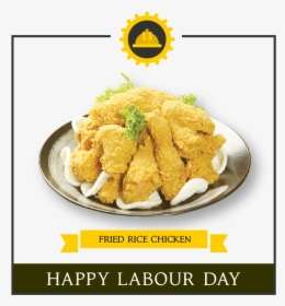 Chicken Nugget , Png Download - Happy Labour Day Fried Chicken, Transparent Png, Transparent PNG