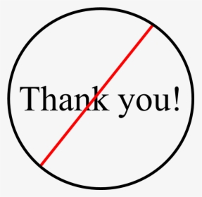 Thank You For Your Emotional Support , Png Download - Circle, Transparent Png, Transparent PNG