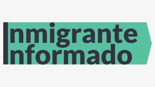 Inmigrante Informado - Poster, HD Png Download, Transparent PNG