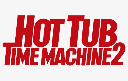 Hot Tub Time Machine, HD Png Download, Transparent PNG