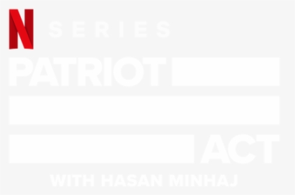 Patriot Act With Hasan Minhaj - Darkness, HD Png Download, Transparent PNG
