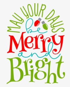 Merry And Bright Clip Art, HD Png Download, Transparent PNG