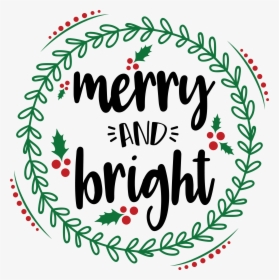 Merry And Bright Png, Transparent Png, Transparent PNG