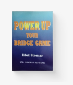 Power Up Your Bridge Game - Poster, HD Png Download, Transparent PNG