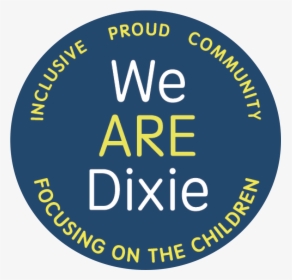 We Are Dixie - Circle, HD Png Download, Transparent PNG