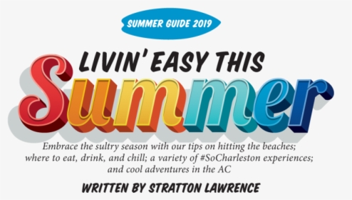 Charleston Magazine Summer Guide - Graphic Design, HD Png Download, Transparent PNG