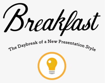 Breakfast The Daybreak Of A New Presentation Style - Font Breakfast, HD Png Download, Transparent PNG