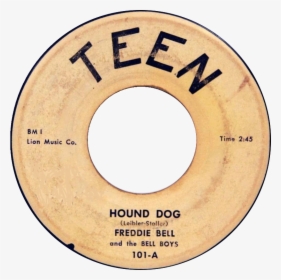 Hound Dog By Freddie Bell And The Bellboys - Circle, HD Png Download, Transparent PNG