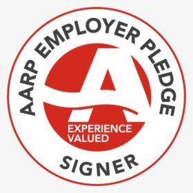 Aarp Employer Pledge Signer Badge - Certified, HD Png Download, Transparent PNG
