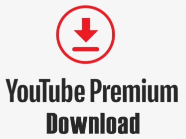 Youtube Premium Download Logo Icon Png Transparent - Sign, Png Download, Transparent PNG