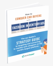 How To Conquer Car Buyers With Facebook Inventory Ads - Poster, HD Png Download, Transparent PNG